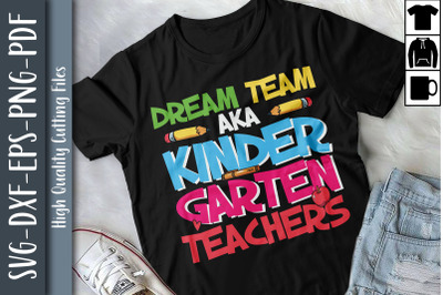 Dream Team Kindergarten Back to School