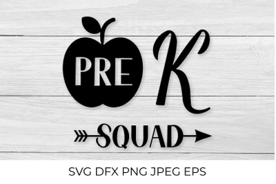 Pre K squad lettering. First day of school SVG