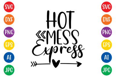 Hot Mess Express20 svgc cut file