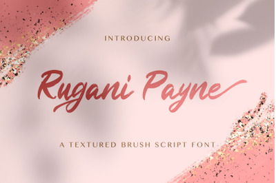 Rugani Payne - Textured Brush Font