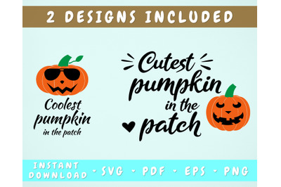 Cutest Pumpkin In The Patch SVG, Coolest Pumpkin In The Patch SVG