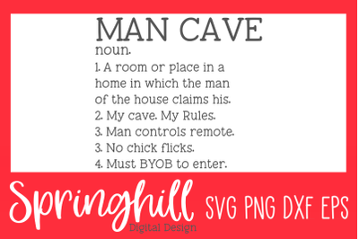 Man Cave Definition Sign SVG PNG DXF &amp; EPS Design Cut Files