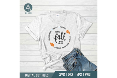 I Love Fall Most Of All svg, Autumn svg, Fall svg cut file
