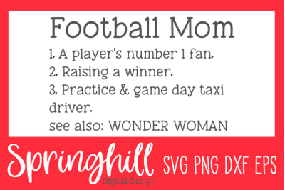 Football Mom Definition SVG PNG DXF &amp; EPS Design Cut Files