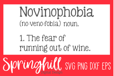 Novinophobia Wine Definition SVG PNG DXF &amp; EPS Design Cut Files