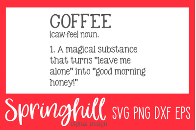 Coffee Definition SVG PNG DXF &amp; EPS Design Cut Files