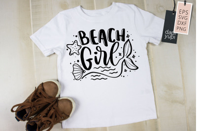 Beach Girl SVG Mermaid Quotes