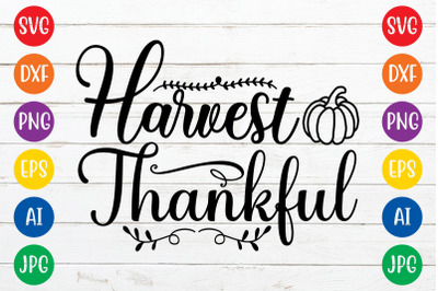 Harvest thankful svg cut file
