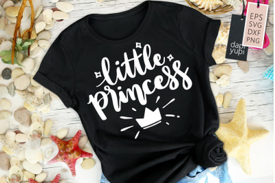 Little Princess SVG Princess Quotes