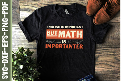 English is Important Math is Importanter