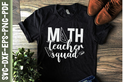 Math Teacher Squad Math Teacher