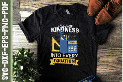 Calculate Kindness Into Every Equation