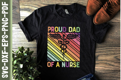 Proud Dad of a Nurse Nursing RN