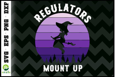 Halloween Regulators Mount Up Witches