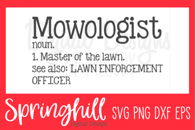 Mowologist Definition SVG PNG DXF &amp; EPS Design Cut Files