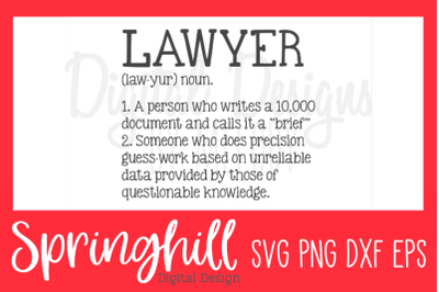 Lawyer Definition Law School Grad SVG PNG DXF &amp; EPS Design Cut Files