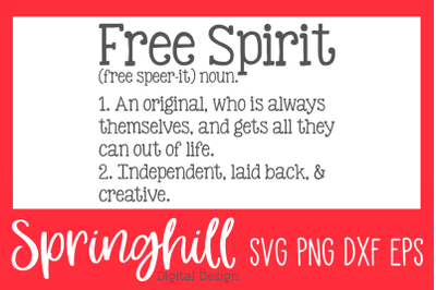 Free Spirit Definition SVG PNG DXF &amp; EPS Design Cut Files