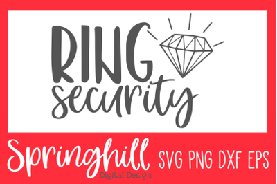 Ring Security Wedding Bearer SVG PNG DXF &amp; EPS Design Cut Files