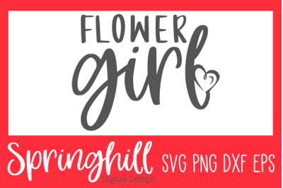Flower Girl T-Shirt Wedding SVG PNG DXF &amp; EPS Design Cut Files