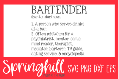 Bartender Funny Definition SVG PNG DXF &amp; EPS Design Cut Files