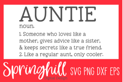 Auntie Definition Aunt SVG PNG DXF &amp; EPS Design Cut Files