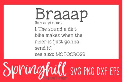 Braaap Definition Dirt Bike Motocross SVG PNG DXF &amp; EPS Design Cut Fil