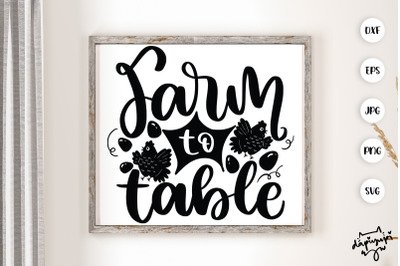 Farm To Table SVG Chicken Farmhouse Quotes