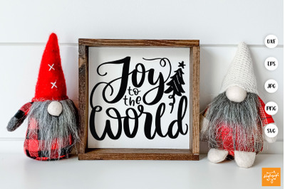 Joy To The World SVG Christmas Quotes