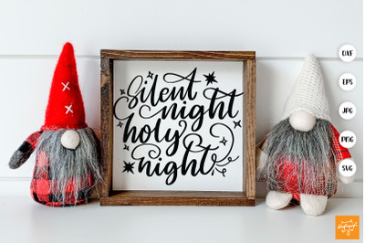 Silent Night Holy Night 1 SVG Christmas Quotes