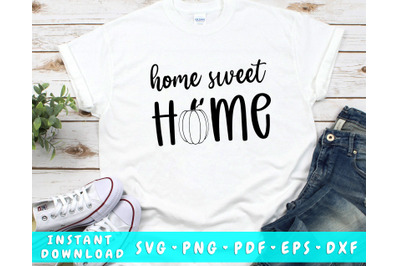 Home Sweet Home Fall SVG