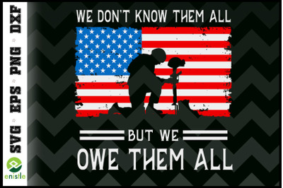 We Dont Know Them All but Owe Them All