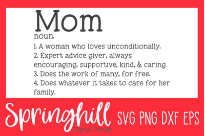 Mom Definition SVG PNG DXF &amp; EPS Design Cut Files