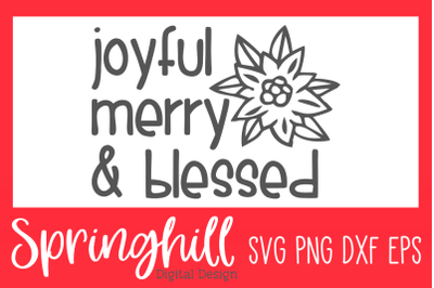 Joyful Merry &amp; Blessed Christmas SVG PNG DXF &amp; EPS Design Cut Files