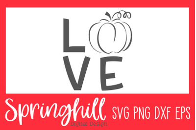 Pumpkin Love Halloween Fall SVG PNG DXF &amp; EPS Design Cut Files