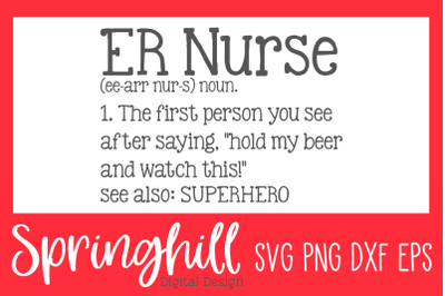 ER Nurse RN Definition SVG PNG DXF &amp; EPS Design Cut Files