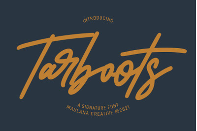 Tarboots Signature Font