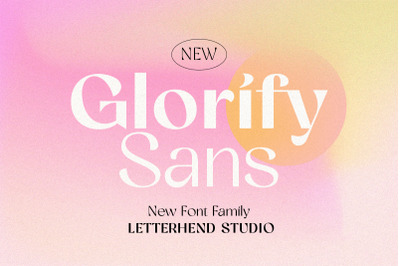 Glorify Sans - 8 Weight Style