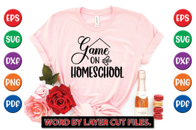 GAME ON HOME SCHOOL svg cut file