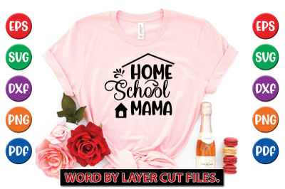 Homeschool mama svg cut file