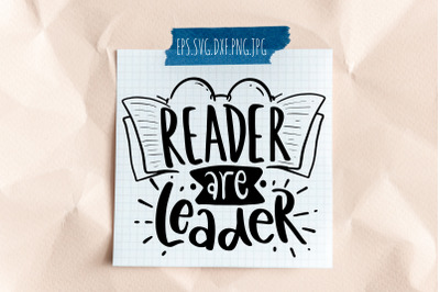 Reader Are Leader SVG reading Quotes