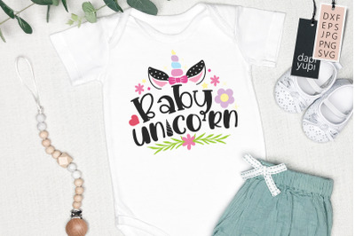 Baby Unicorn SVG Unicorn Quotes