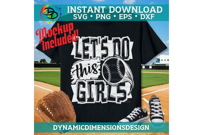 Lets Do this Girls, Softball svg, distressed Softball svg, Softball sv