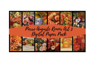 Pierre Renoir Art 3 Digital Paper Pack