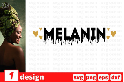 Melanin SVG Cut File