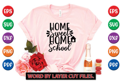 Home Sweet Home School svg