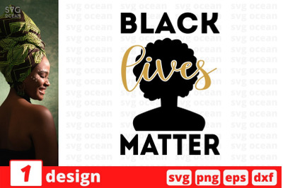 Black lives matter SVG Cut File