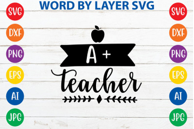 a &2B; teacher svg cut file