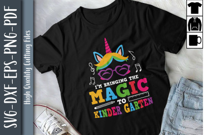 I&#039;m Bringing The Magic to Kindergarten