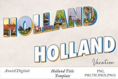 Holland Photo Title and Template
