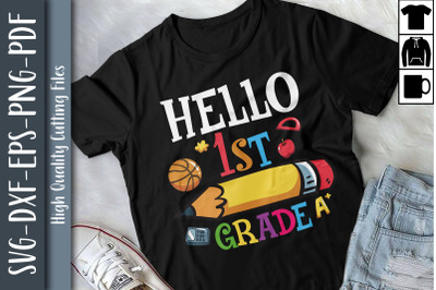 Hello 1st Grade Pencil Back To School